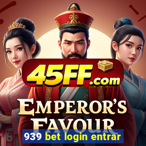 939 bet login entrar